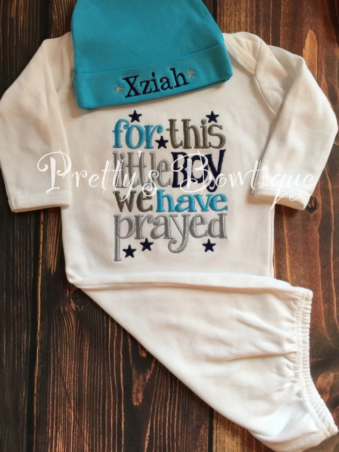 Baby Boy coming home outfit-- For this Little boy I or we have Prayed gown and hat -- take home outfit -- For this child I have prayed