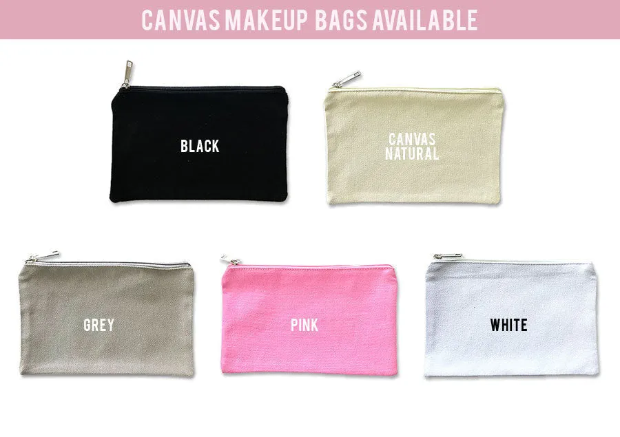 Custom WIFEY EST Makeup Bag