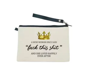 Fuck this shit makeup bag