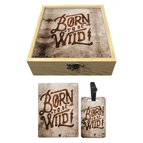 Passport Cover Luggage Tag Wooden Gift Box Set - Born To Be Wild