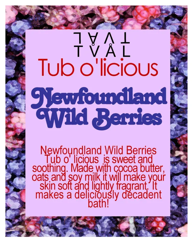 Tub o'licious - Newfoundland Wild Berries